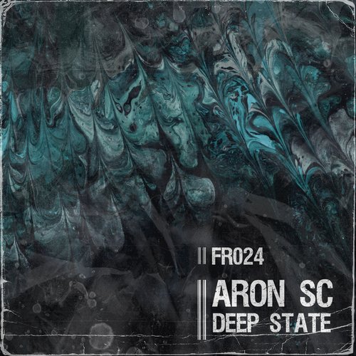 Aron SC - Deep State [FR024]